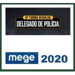 8ª Turma Delegado Civil (MEGE 2020) Delta Policia Civil